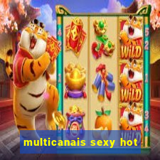 multicanais sexy hot